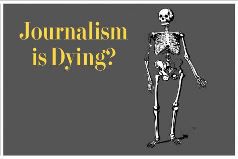 Journalism is Dead?