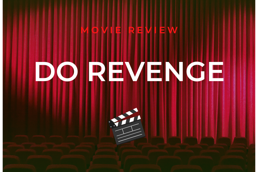 “Do Revenge” is a movie directed by Jennifer Kaytin Robinson. It’s a new teen dark comedy Netflix movie about two unlikely friends who band together to get revenge on the people who did them wrong. It was released on Netflix on Sept. 16. It’s a fun movie to watch while unwinding with a face mask on or having a girls’ night with friends. (Photo Courtesy of Timberwolf Agency)
