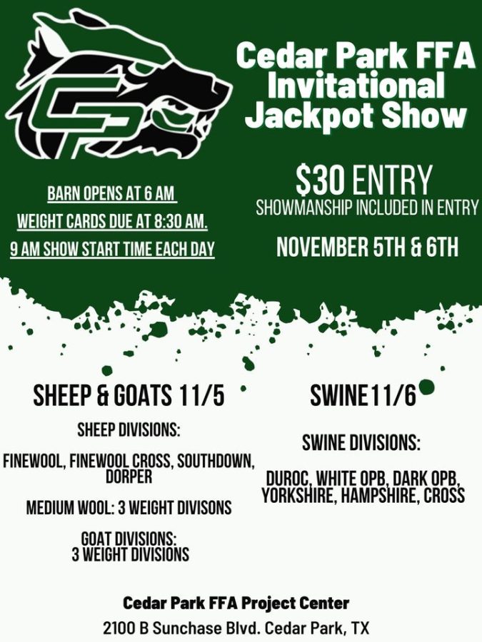 On Nov. 5 and 6, the Cedar Park FFA chapter will host its second annual livestock jackpot show at the school barn. Lambs and goats will be showing on Saturday, and swine will show on Sunday. Students are welcome to attend either day’s shows and watch Cedar Park FFA members show their livestock animals.